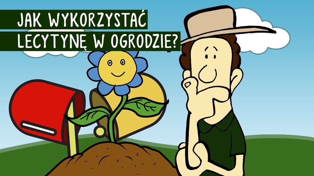 Jak wykorzystać lecytynę w ogrodzie?